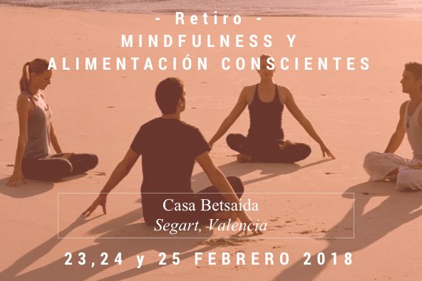 Retiro Mindfulness y alimentación consciente Segart Valencia