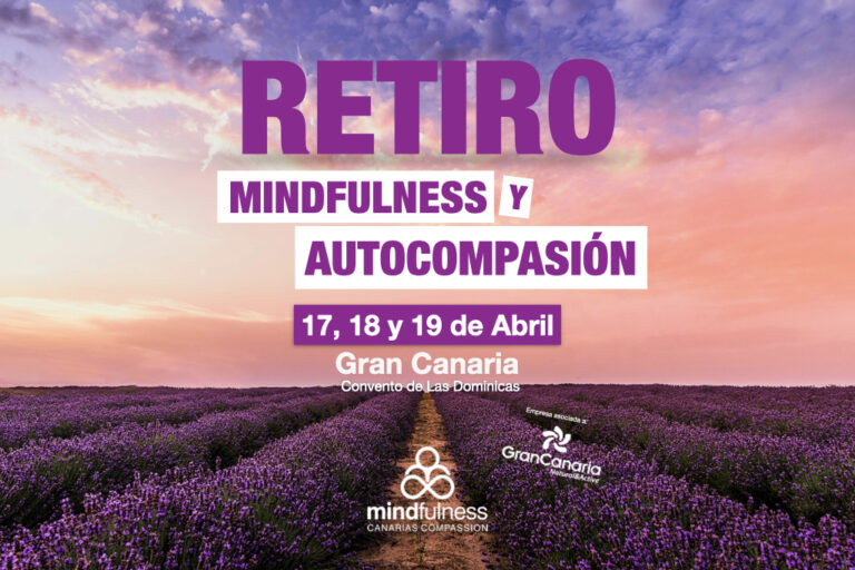 Retiro de Mindfulness y Autocompasión en Abril 2026